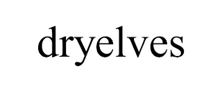 DRYELVES