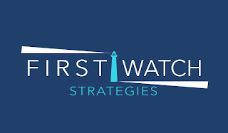 FIRST WATCH STRATEGIES