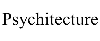 PSYCHITECTURE