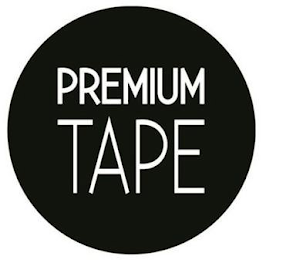 PREMIUM TAPE