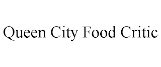 QUEEN CITY FOOD CRITIC