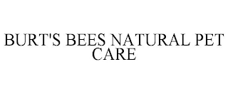 BURT'S BEES NATURAL PET CARE