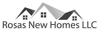 ROSAS NEW HOMES LLC