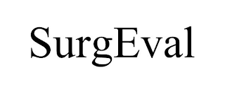 SURGEVAL