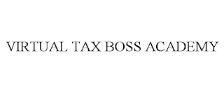 VIRTUAL TAX BOSS ACADEMY