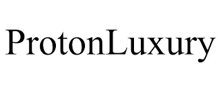 PROTONLUXURY