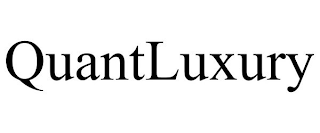 QUANTLUXURY