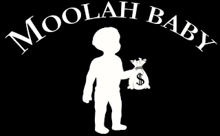 MOOLAH BABY