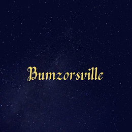 BUMZORSVILLE