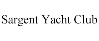 SARGENT YACHT CLUB