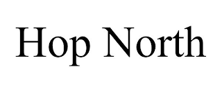 HOP NORTH