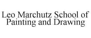 LEO MARCHUTZ SCHOOL OF PAINTING AND DRAWING