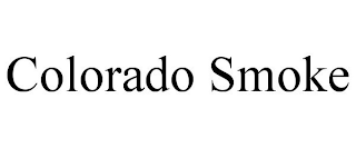 COLORADO SMOKE