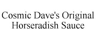 COSMIC DAVE'S ORIGINAL HORSERADISH SAUCE