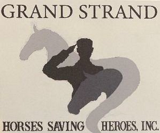 GRAND STRAND HORSES SAVING HEROES, INC.