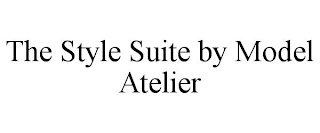 THE STYLE SUITE BY MODEL ATELIER