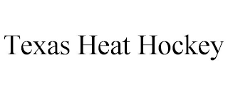 TEXAS HEAT HOCKEY