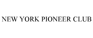 NEW YORK PIONEER CLUB