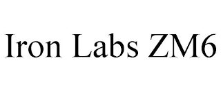 IRON LABS ZM6