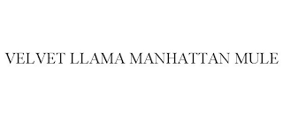 VELVET LLAMA MANHATTAN MULE