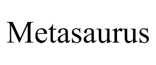 METASAURUS