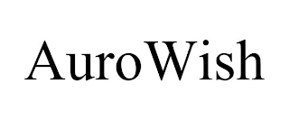 AUROWISH