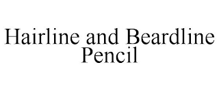 HAIRLINE AND BEARDLINE PENCIL