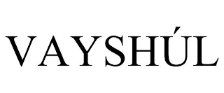 VAYSHÚL