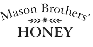 MASON BROTHERS' HONEY