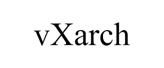 VXARCH