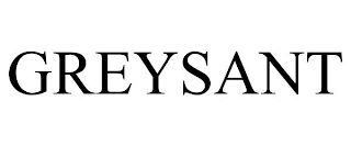 GREYSANT