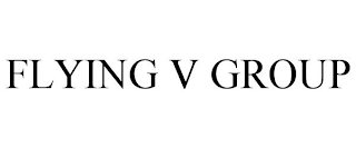 FLYING V GROUP