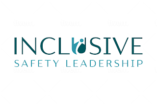 INCLUSIVE SAFETY LEADERSHIP