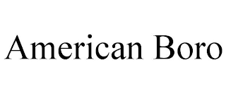 AMERICAN BORO