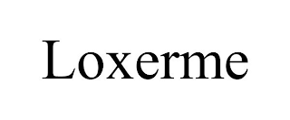 LOXERME