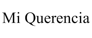 MI QUERENCIA