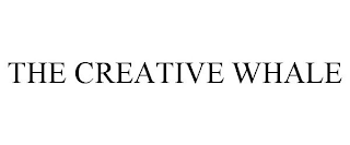 THE CREATIVE WHALE