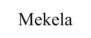 MEKELA