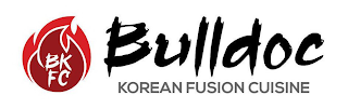 BKFC BULLDOC KOREAN FUSION CUISINE