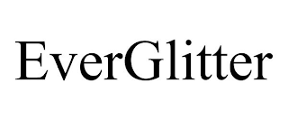 EVERGLITTER