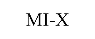 MI-X