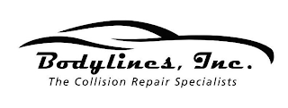 BODYLINES, INC. THE COLLISION REPAIR SPECIALISTS