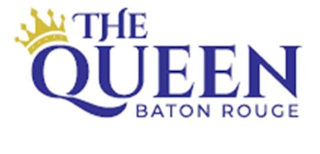 THE QUEEN BATON ROUGE