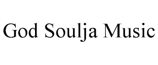 GOD SOULJA MUSIC