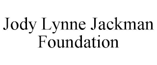 JODY LYNNE JACKMAN FOUNDATION