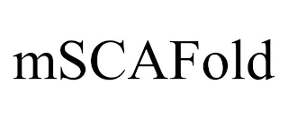 MSCAFOLD