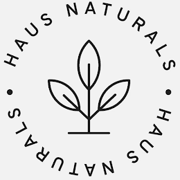 · HAUS NATURALS · HAUS NATURALS