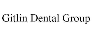 GITLIN DENTAL GROUP