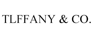 TLFFANY & CO.