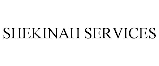 SHEKINAH SERVICES